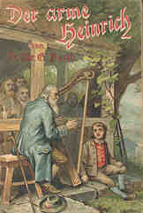 Book cover: Der arme Heinrich oder Die Pilgerhütte am Weißenstein