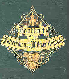 Book cover: Populäres Handbuch des Grasbaus, Futterpflanzenbaus, und der Milchwirthschaft