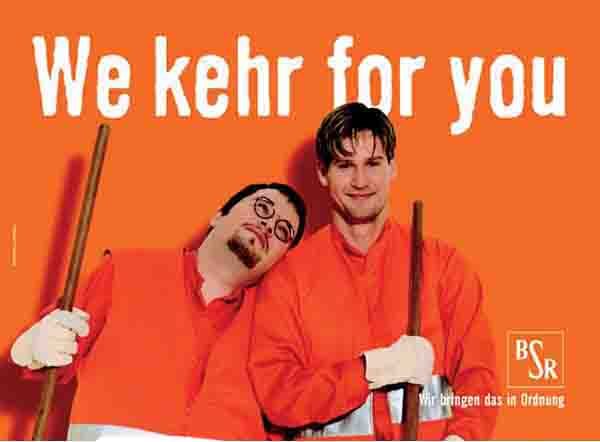 Berliner Stadtreinigung public-service message, "We Kehr For You."