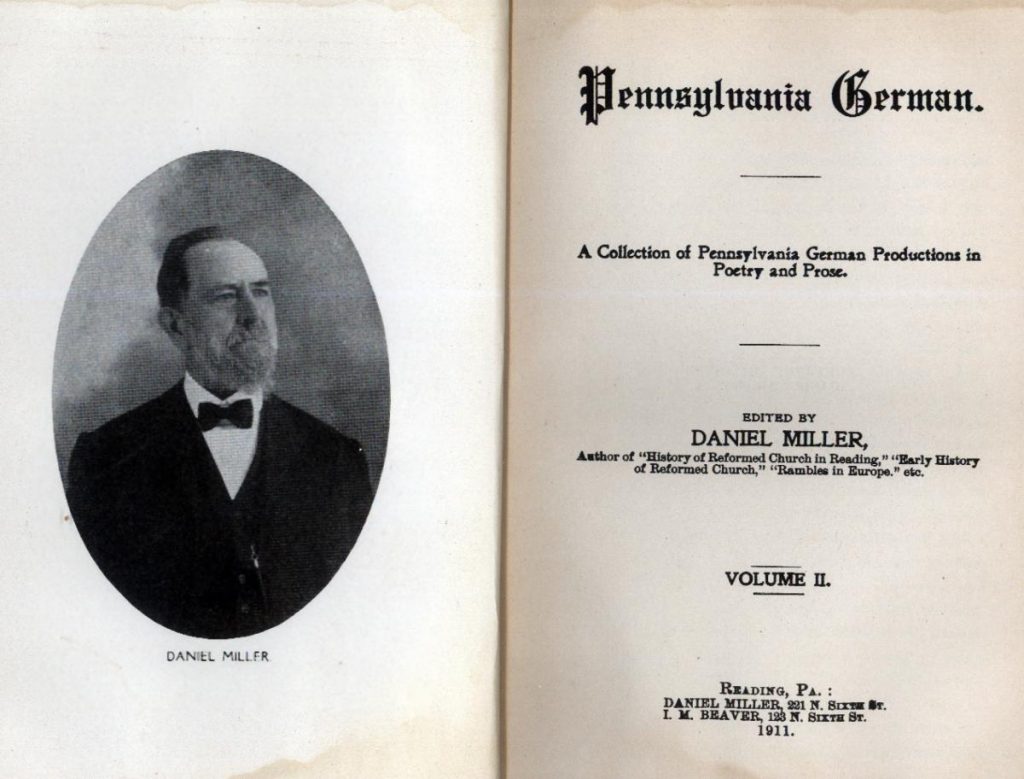 Title page of Daniel Miller's Pennsylvania German, with a frontispiece portrait of the author. He is a bearded man wearing a bow tie, gazing off to the viewer's right.