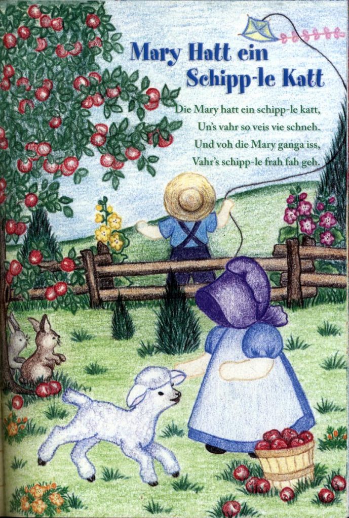 Mary Hatt ein Schipp-le Katt, Mary had a little lamb, in low German dialect.