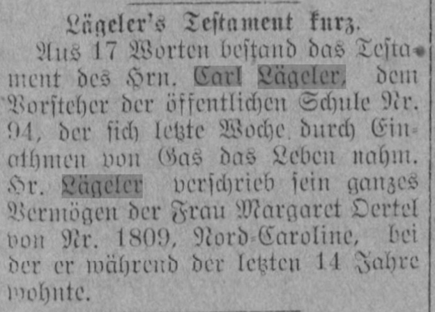 Carl Lägeler took his own life, leaving all his possessions to Frau Margaret Oertel, 1914.