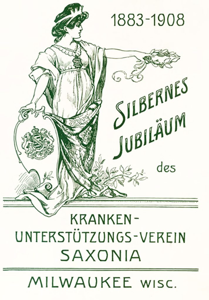 Cover of Silbernes Jubiläum des Kranken-Unterstützungs-Verein Saxonia, Milwaukee, Wisc.